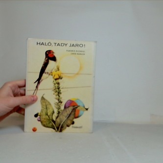 Haló, tady jaro