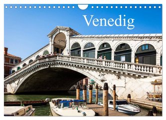 Venedig (Wandkalender 2024 DIN A4 quer), CALVENDO Monatskalender