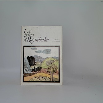 Leč pána z Rožmberka