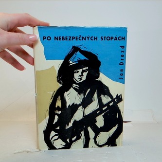 po nebezpečných stopách