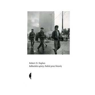 Bałkańskie upiory  Podróż przez historię