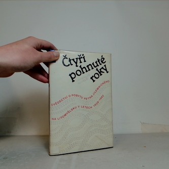 Čtyři pohnuté roky