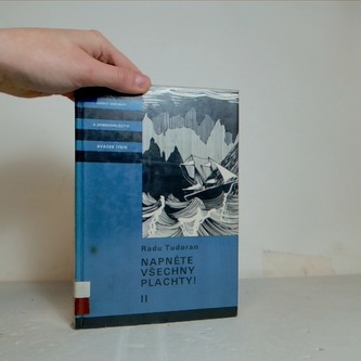 Napněte všechny plachty! II