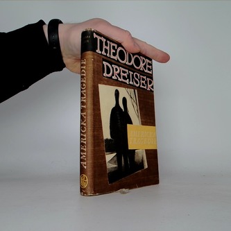 Americká tragedie ( I. díl a II. díl )