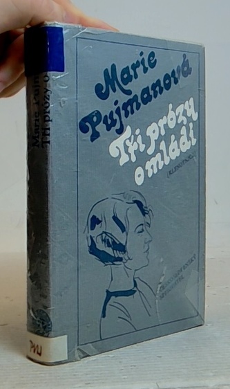 Tři prozy o mládí