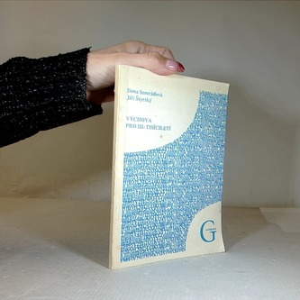 Výchova pro III. tisíciletí