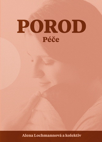 Porod - Péče