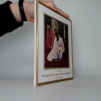 Tři zlaté vlasy děda Vševěda a jiné pohádky