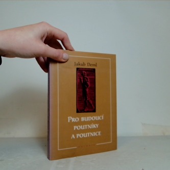 Pro budoucí poutníky a poutnice