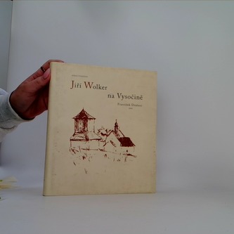 Jiří Wolker na Vysočině