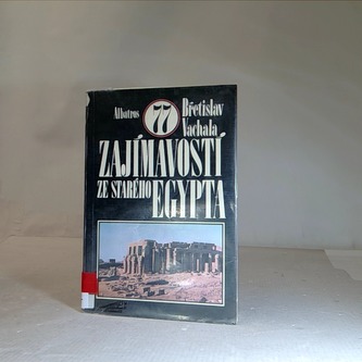 77 zajímavostí ze Starého Egypta