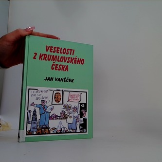 Veselosti z krumlovského Česka