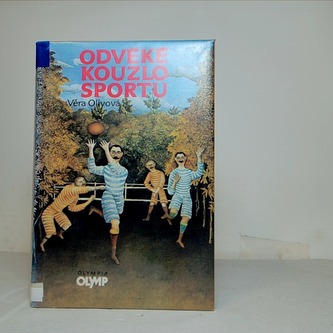 Odvěké kouzlo sportu