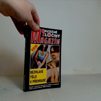 Skutečné zlořiny magazín; Bezhlavé tělo v přehradě