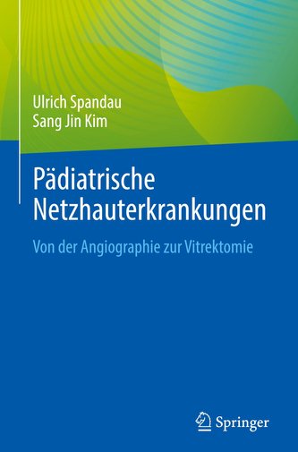 Pädiatrische Netzhauterkrankungen