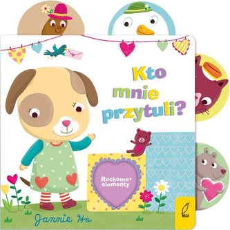 Ruchome elementy Kto mnie przytuli?