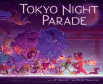 Tokyo Night Parade Tokyo Night Parade