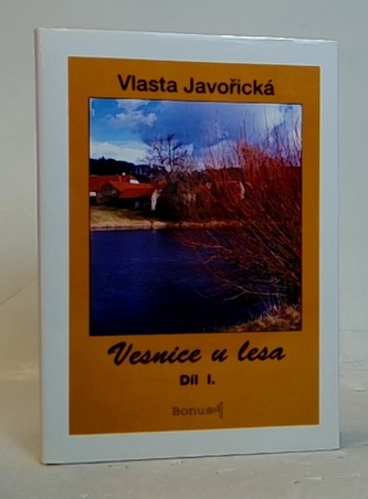 Vesnice u lesa I.