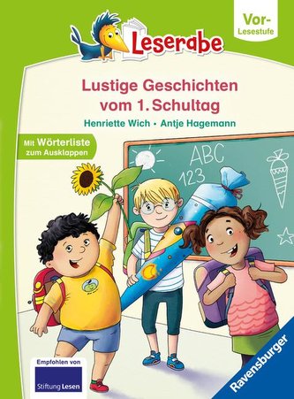 Geschichten vom ersten Schultag - lesen lernen mit dem Leserabe - Erstlesebuch - Kinderbuch ab 5 Jahren - erstes Lesen - (Lesera