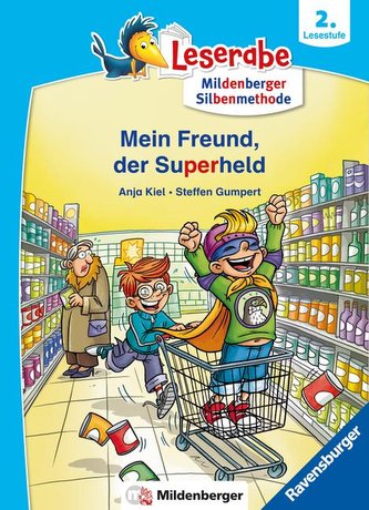 Mein Freund, der Superheld - lesen lernen mit dem Leserabe - Erstlesebuch - Kinderbuch ab 6 Jahren mit Silbengeschichten zum Les