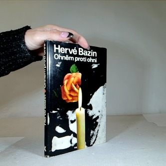 Ohněm proti ohni