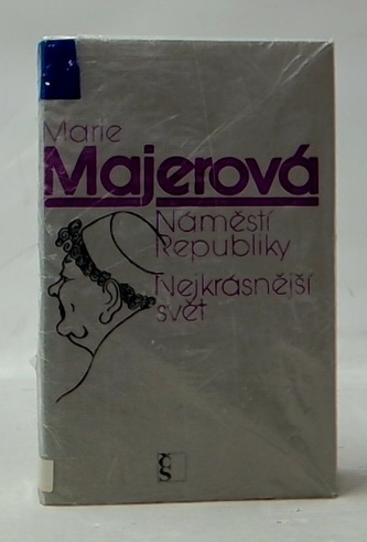 Náměstí Republiky, Nejkrásnější svět