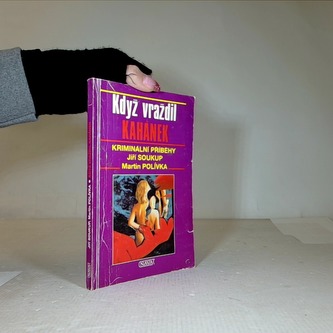 Když vraždil Kahánek