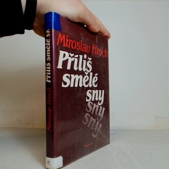 Příliš smělé sny