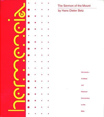 The Sermon on the Mount: A Commentary on the Sermon on the Mount