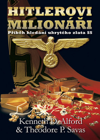 Hitlerovi milionáři