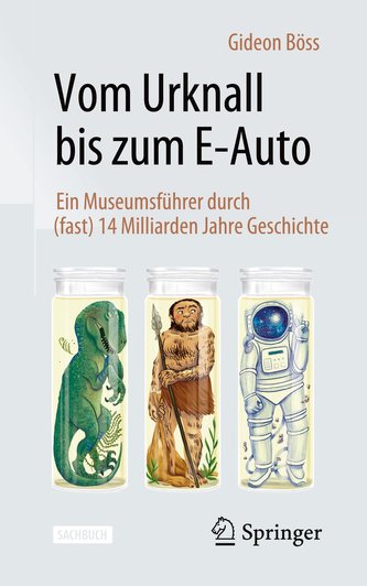 Vom Urknall bis zum E-Auto