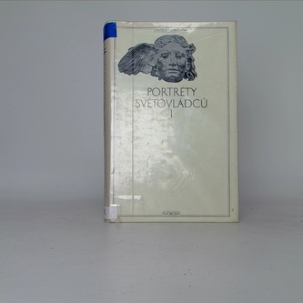 Portréty světovládců I