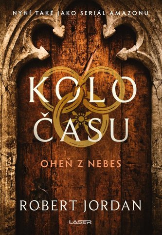 Kolo času: Oheň z nebes Kolo času: Oheň z nebes