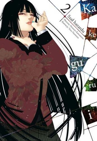 Kakegurui. Szał hazardu. Tom 2 Kakegurui. Szał hazardu. Tom 2