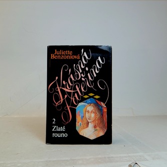 Krásná Kateřina 2 Zlaté rouno