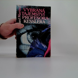 Vybraná tajemství profesora Kesslera