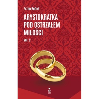 Arystokratka pod ostrzałem miłości Arystokratka pod ostrzałem miłości
