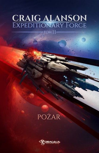 Pożar. Expeditionary Force. Tom 11 Pożar. Expeditionary Force. Tom 11
