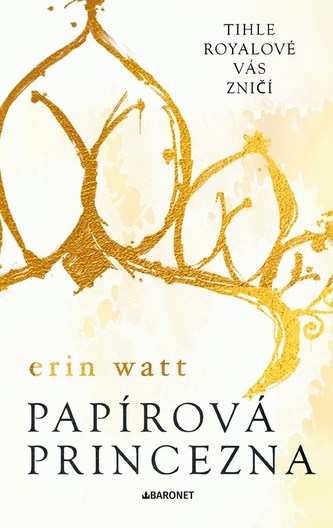 Papírová princezna : 1 (Watt Erin, 2024)