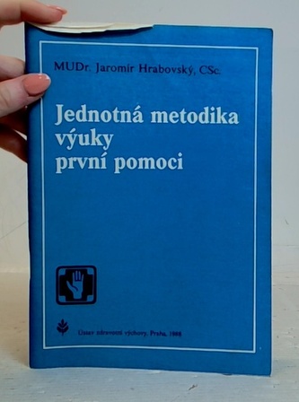 Jednotná metodika výuky první pomoci