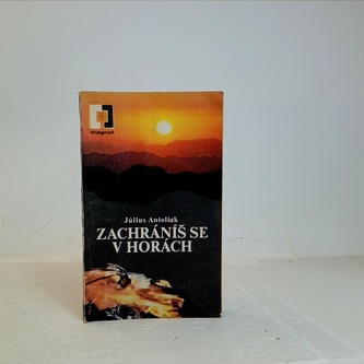 Zachráníš se v horách