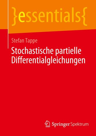 Stochastische partielle Differentialgleichungen Stochastische partielle Differentialgleichungen