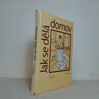 Jak se dělá domov