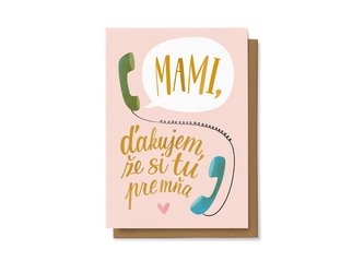 Chaukiss Mami, ďakujem, že si tú pre mňa