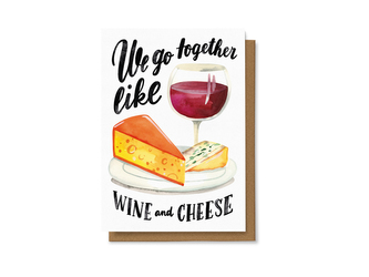 Chaukiss We go together like wine and cheese