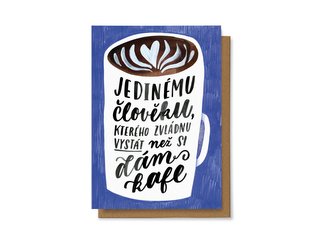 Chaukiss Jedinému člověku, kterého zvládnu vystát než si dám kafe