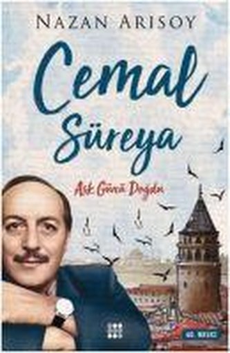 Cemal Süreya - Ask Günü Dogdu