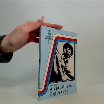 A zpívaly jsme Tipperary