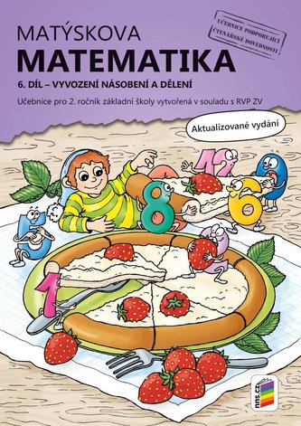 Matýskova matematika, 6. díl – počítání do 100 (vyvození násobení a dělení)