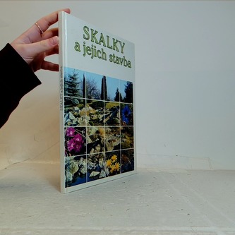 Skalky a jejich stavba